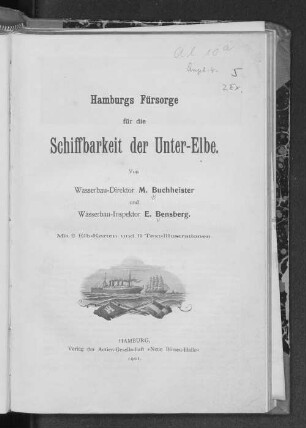 Hamburgs Fürsorge für die Schiffbarkeit der Unter-Elbe