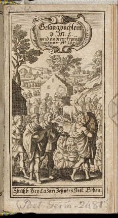 Gesangbüchlein D. M. L. und anderer from[m]en männer