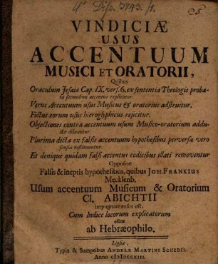 Vindiciae Usus Accentuum Musici Et Oratorii : Quibus Oraculum Jesaiae ... explicatur, ...