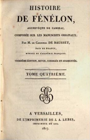 Histoire de Fénélon, archevêque de Cambrai, 4