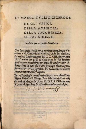 Di Marco Tullio Cicerone de gli uffici, della amicitia, della vecchiezza, le Paradosse