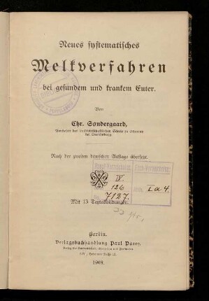 Neues systematisches Melkverfahren bei gesundem und krankem Euter