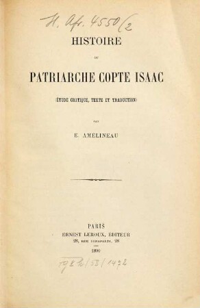 Histoire du patriarche copte Isaac : (étude critique, texte et traduction)