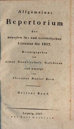 Allgemeines Repertorium der neuesten in- und ausländischen Literatur. 1827,3, 1827,3