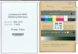 Entnazifizierung Franz Froese , geb. 19.10.1891 (Schaffner)