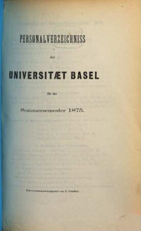 Personal-Verzeichnis der Behörden, Lehrer, Studierenden, akademischen Sammlungen, Anstalten, Kliniken und Seminare. 1875, SS