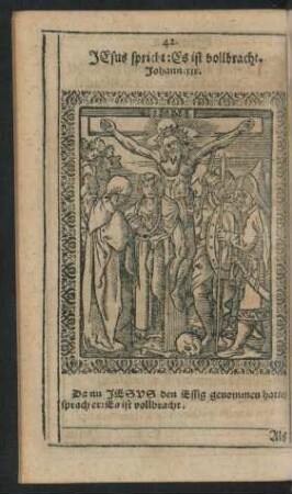 42. Jesus spricht: Es ist vollbracht. ...