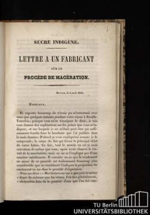 Sucre indigène. Lettre a un fabricant sur le procédé de macération