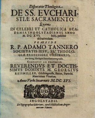 Disputatio Theologica. De SS. Eucharistiae Sacramento