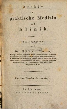 Archiv für praktische Medizin und Klinik. [11]. 1807