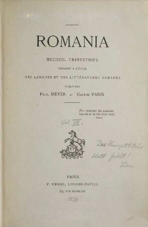 Romania : R ; revue consacrée à l'étude des langues et des littératures romanes. 7, 7. 1878