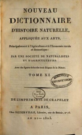 Nouveau dictionnaire d'histoire naturelle, appliquée aux arts, principalement à l'agriculture et à l'économie rurale et domestique : avec des figures tirées des trois règnes de la nature. 11, Hip - Imp