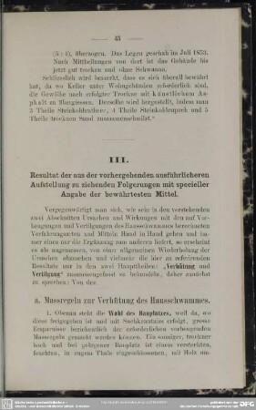 III. Resultat der aus der vorhergehenden ausführlicheren Aufstellung zu ziehenden Folgerungen mit specieller Angabe der bewährtesten Mittel