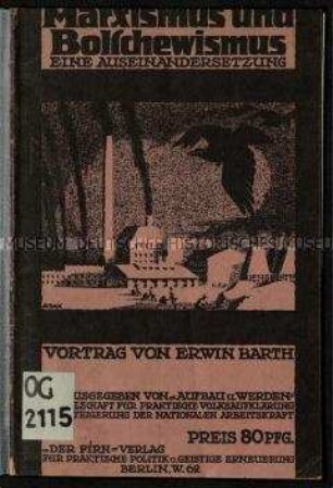 Vortrag von Erwin Barth über die Idee des Marxismus und Bolschewismus