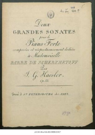 Deux Grandes Sonates pour le Piano Forte : Op. 33.