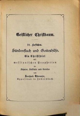 Weihnachtsspiel mit messianischen Vorbildern : in acht Scenen für Schulen, Institute und Vereine etc.