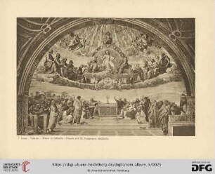 7. Roma. Vaticano. Stanze di Raffaello. Disputa del SS. Sacramento (Raffaello)
