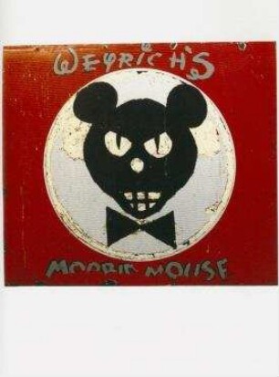 Weyrich' s Morbid Mouse