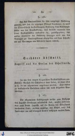 Sechster Abschnitt. Zugriff auf die Person des Schuldners.