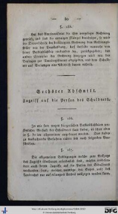 Sechster Abschnitt. Zugriff auf die Person des Schuldners.