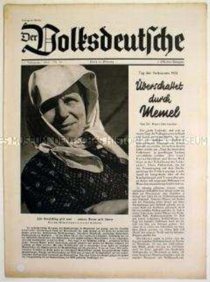 Halbmonatszeitschrift "Der Volksdeutsche" u.a. zum "Tag des deutschen Volkstums" und zur Landtagswahl im Memelland