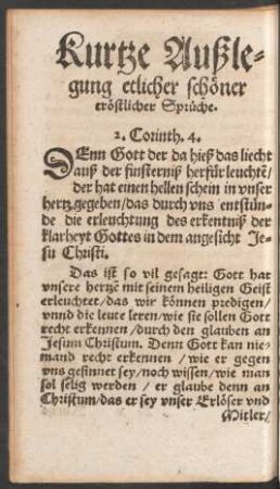 Kurtze Außlegung etlicher schöner tröstlicher Sprüche.