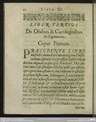 Liber Tertius. De Ossibus & Cartilaginibus Et Ligamentis