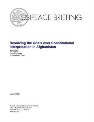 Resolving the crisis over constitutional interpretation in Afghanistan