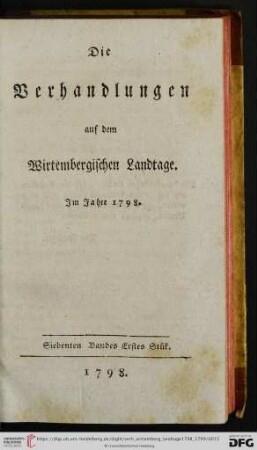 Die Verhandlungen auf dem Wirtembergischen Landtage. Im Jahre 1798.