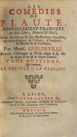 Les Comédies de Plaute : [Divisées En Dix Tomes], 8. Qui contient Le Poenule et La Persane