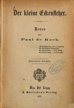 Der kleine Eckensteher : Roman von Paul de Kock
