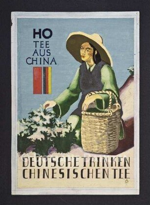 Reklameschild-Entwurf "HO Tee aus China - Deutsche trinken chinesischen Tee"