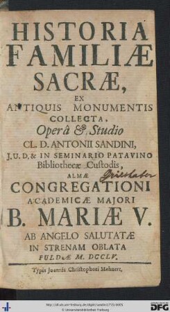 Historia Familiae Sacrae : Ex Antiquis Monumentis Collecta
