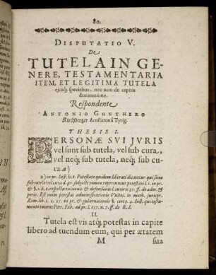 Disputatio V. De Tutela In Genere, Testamentaria Item, Et Legitima Tutela [...]