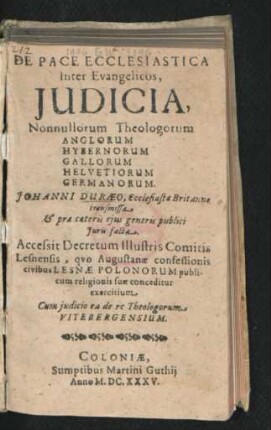 De Pace Ecclesiastica Inter Evangelicos, Iudicia, Nonnullorum Theologorum Anglorum Hybernorum Gallorum Helvetiorum Germanorum