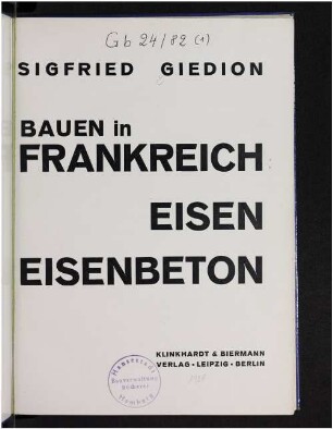 Bauen in Frankreich : Eisen, Eisenbeton