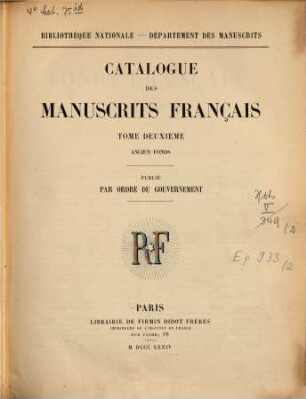 Catalogue des manuscrits français, 1,2. Ancien fonds ; [2]