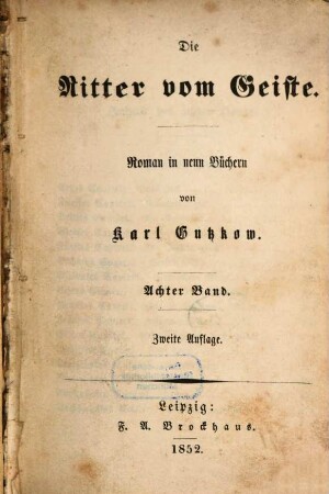 Die Ritter vom Geiste : Roman in neun Bänden. 8