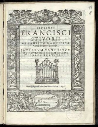 Francesco Stivori: Sacrarum cantionum quinque, sex et septem vocibus liber tertius ... Septimus