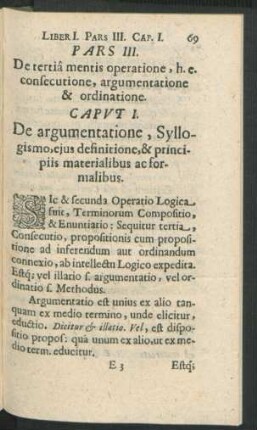 Caput I. De argumentatione, Syllogismo, eius definitione, & principiis materialibus ac formalibus.