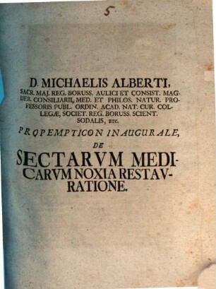 Propempt. inaug. de sectarum medicarum noxia restauratione