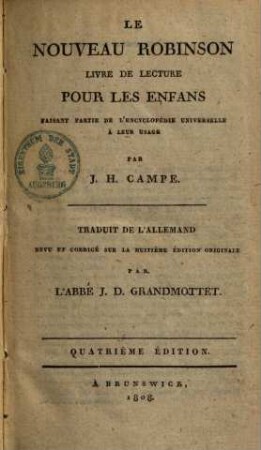 Le nouveau Robinson : livre de lecture pour les enfans fasiant partie de l'encyclopédie universelle a leur usage