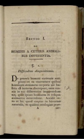 Sectio I. De Hominis Ceteris Animalibus Differentia. §. 1. [bis] §. 21.