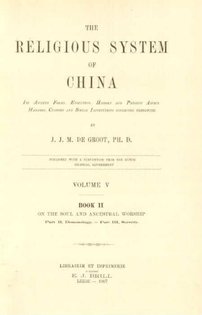 Vol. 5 = Book 2, Pt. 2/3: Demonology. - Sorcery : its ancient forms, evolution, history and present aspect; manners, customs and social institutions connected therewith