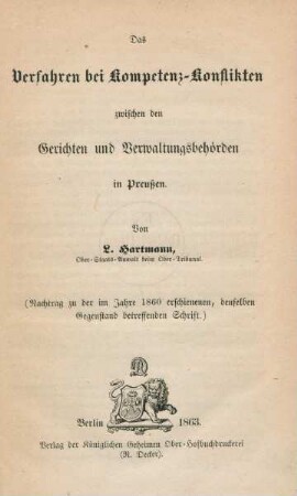 Nachtrag: Das Verfahren bei Kompetenz-Konflikten zwischen den Gerichten und Verwaltungsbehörden in Preußen