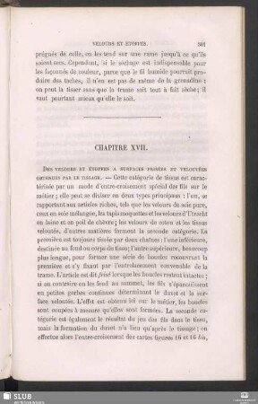 Chapitre XVII. Des velours et étoffes à surfaces frisées et veloutées, obtenues par le tissage