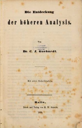 Die Geschichte der höheren Analysis, 1. Die Entdeckung der höheren Analysis