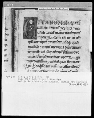 Liber Litaniorum et Benedictionum (Sammelhandschrift) — Tätigkeitsbericht über Abt Berthold, Folio 44recto-54verso — ---, Folio ---Initiale V (ita hominum) mit Abt Berthold, Folio 44recto