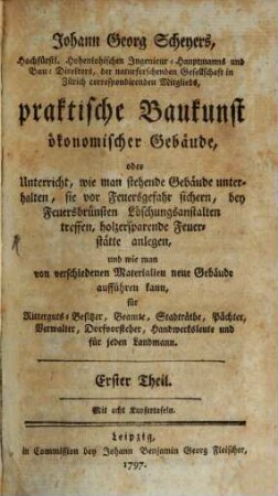 Praktische Baukunst ökonomischer Gebäude, 1