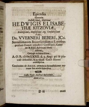 Epicedia Memoriae Nobilissimae, Matronae Hedwigis Elisabethae Kitzoviae ...